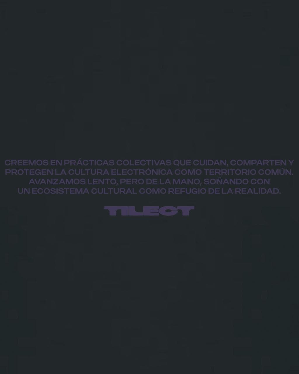 Tilect artwork text and manifesto